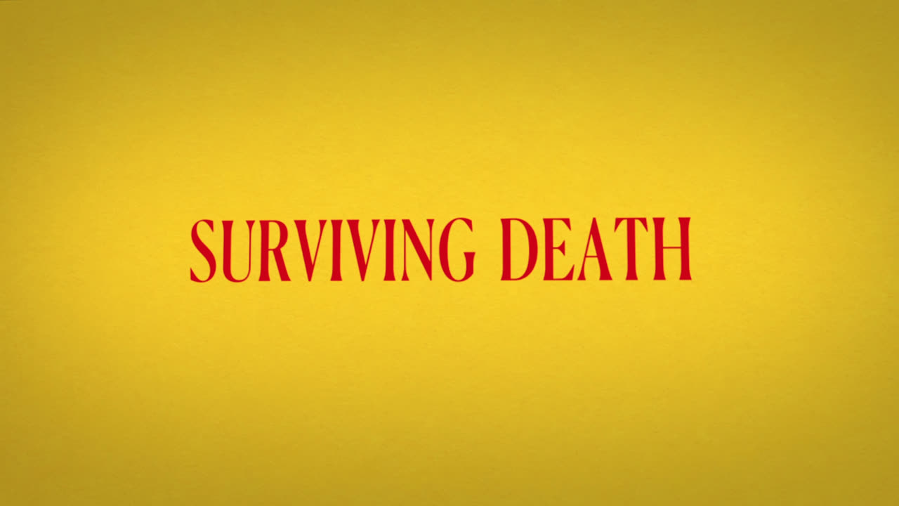 Surviving Death final title frame